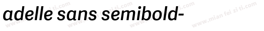 adelle sans semibold字体转换